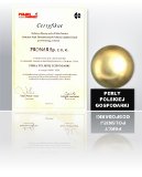 Certyfikat PER�A POLSKIEJ GOSPODARKI za konsekwentn� realizacj� polityki i strategii przedsi�biorstwa oraz pozycj� lidera w�r�d najbardziej dynamicznych i najbardziej efektywnych przedsi�biorstw w Polsce